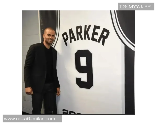 托尼帕克重申马刺精神传承二十年辉煌成就永存心中 托尼帕克重申马刺精神传承二十年辉煌成就永存心中